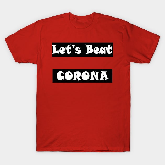 corona T-Shirt by Dandoun